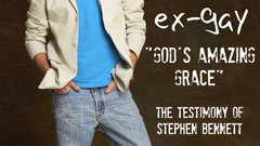 God’s Amazing Grace - The Testimony of Stephen Bennett